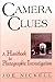 Camera Clues: A Handbook of...