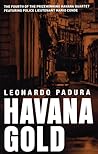 Havana Gold by Leonardo Padura