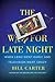 The War for Late Night: When Leno Went Early and Television Went Crazy