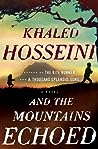 And the Mountains Echoed by Khaled Hosseini