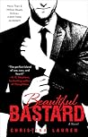 Beautiful Bastard (Beautiful Bastard, #1)