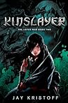 Kinslayer by Jay Kristoff