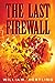 The Last Firewall (Singular...