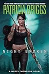 Night Broken by Patricia Briggs