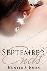 September Ends by Hunter S. Jones