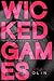 Wicked Games (Wicked Games, #1)