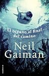 El océano al final del camino by Neil Gaiman