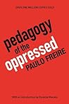 Pedagogy of the Oppressed by Paulo Freire