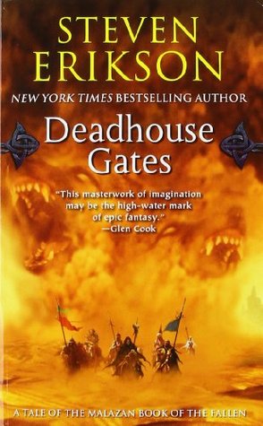 Deadhouse Gates by Steven Erikson