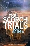 The Scorch Trials by James Dashner