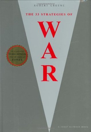 The 33 Strategies of War by Robert Greene