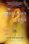 The Traitor's Wife by Susan Higginbotham