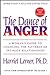 The Dance of Anger by Harriet Lerner