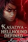 Hellhound Defined by Karen Swart