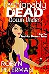 Fashionably Dead Down Under by Robyn Peterman