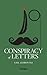 Conspiracy of Letters