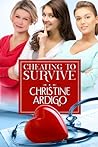 Cheating to Survive by Christine Ardigo