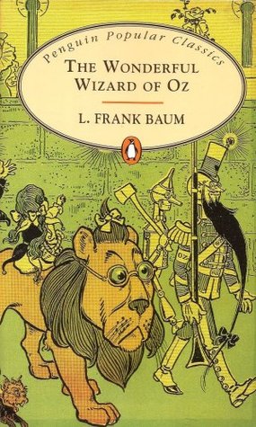 The Wonderful Wizard of Oz by L. Frank Baum