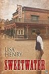 Sweetwater by Lisa Henry