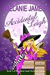 Accidental Leigh by Melanie  James