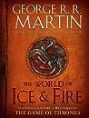 The World of Ice & Fire by George R.R. Martin