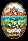 Egg & Spoon by Gregory Maguire