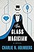 The Glass Magician (The Paper Magician, #2) by Charlie N. Holmberg