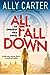 All Fall Down (Embassy Row,...