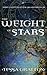 The Weight of Stars (The United States of Asgard)