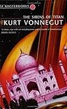 The Sirens of Titan by Kurt Vonnegut Jr.