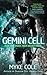 Gemini Cell by Myke Cole