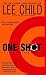 One Shot by Lee Child