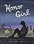 Honor Girl: A Graphic Memoir