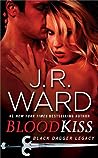 Blood Kiss by J.R. Ward