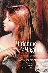 Miriamne the Magdala by J.B.  Richards