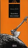 Los días del fuego by Liliana Bodoc