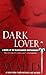 Dark Lover by J.R. Ward