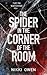 The Spider in the Corner of the Room (The Project, #1)