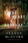 Every Heart a Doorway by Seanan McGuire