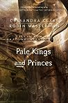 Pale Kings and Princes by Cassandra Clare