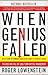 When Genius Failed by Roger Lowenstein