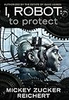 To Protect by Mickey Zucker Reichert