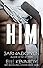 Him by Sarina Bowen