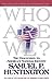 Who Are We?: The Challenges to America's National Identity