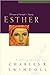 Esther by Charles R. Swindoll