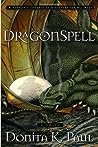 DragonSpell by Donita K. Paul