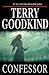 Confessor by Terry Goodkind