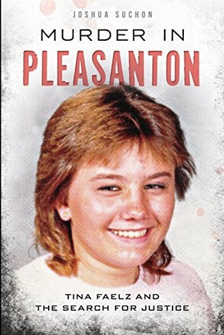 Murder in Pleasanton by Josh Suchon