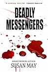 Deadly Messengers