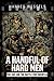 A Handful of Hard Men: The SAS and the Battle for Rhodesia